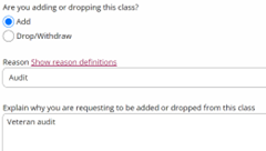 Screenshot of Add/Drop Form showing "Audit" selected under the "reason" menu